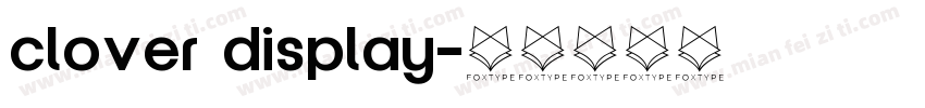 clover display字体转换